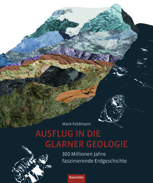 Ausflug in die Glarner Geologie